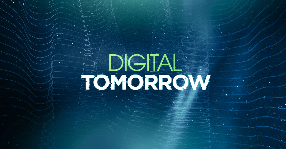 Digital Tomorrow - Episode 1 Episode 1 - Changes in the digital experience post Covid-19